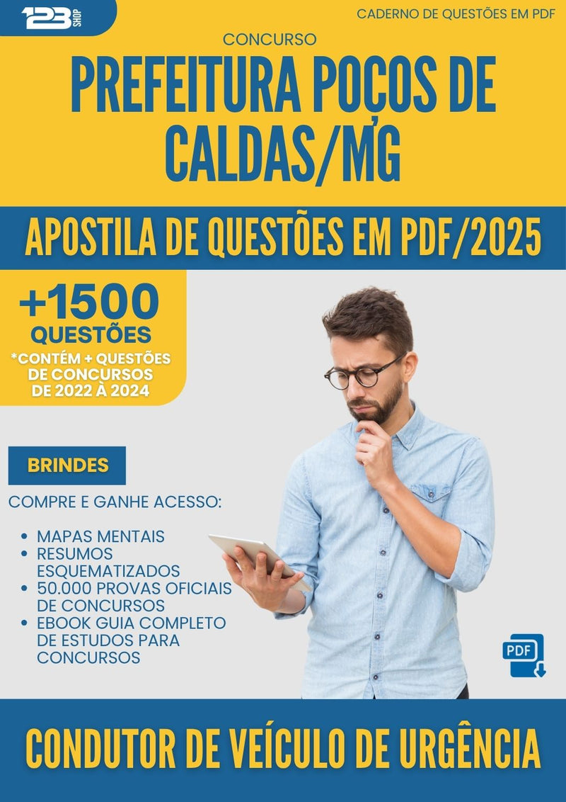 Apostila de Questões para Concurso Condutor De Veiculo De Urgencia Pocos De da Prefeitura Caldas Mg 2025 - Mais de 1.500 Questões