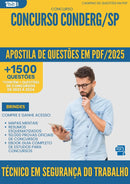 Apostila de Questões para Concurso Conderg Sp 2025 Tecnico Em Seguranca Do Trabalho - Mais de 1.500 Questões