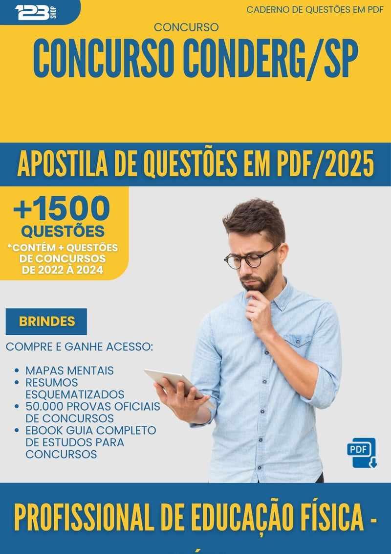 Apostila de Questões para Concurso Conderg Sp 2025 Profissional De Educacao Fisica da Prefeitura Saude - Mais de 1.500 Questões