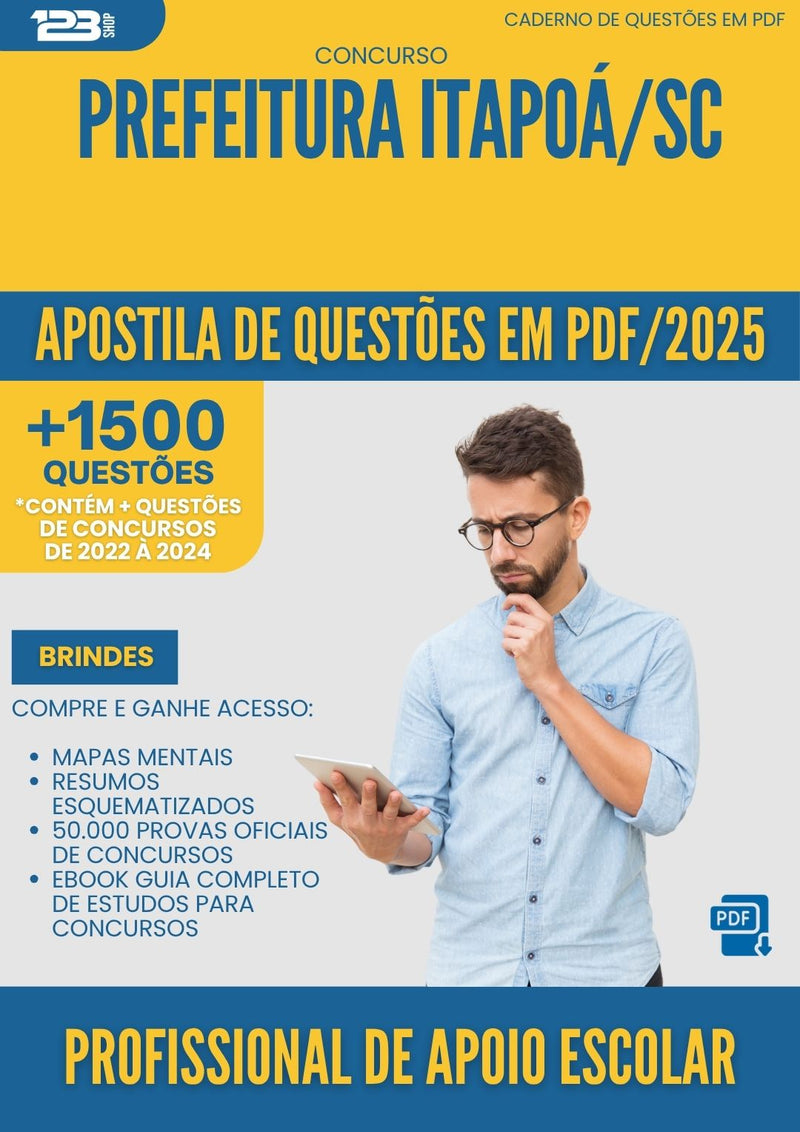 Apostila de Questões para Concurso da Prefeitura Itapoa Sc 2025 Profissional De Apoio Escolar - Mais de 1.500 Questões