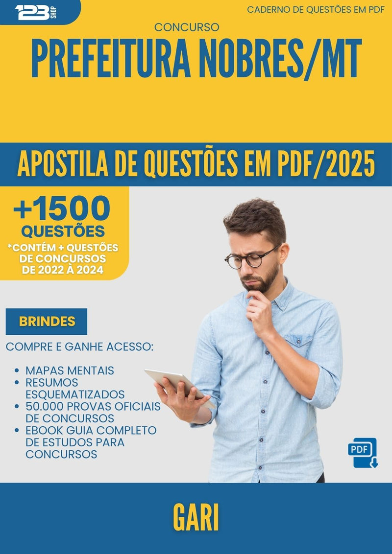 Apostila de Questões para Concurso Gari da Prefeitura Nobres Mt 2025 - Mais de 1.500 Questões