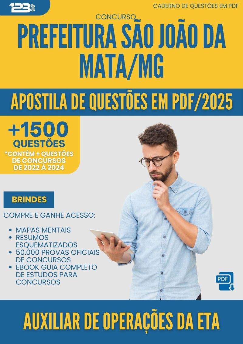 Apostila de Questões para Concurso Auxiliar De Operacoes Da Eta Sao Joao Da da Prefeitura Mata Mg 2025 - Mais de 1.500 Questões