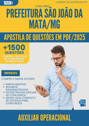 Apostila de Questões para Concurso Auxiliar Operacional Sao Joao Da da Prefeitura Mata Mg 2025 - Mais de 1.500 Questões