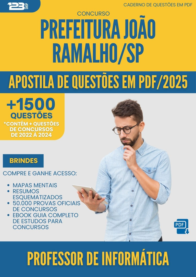 Apostila de Questões para Concurso Professor De Informatica da Prefeitura Joao Ramalho Sp 2025 - Mais de 1.500 Questões