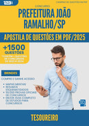 Apostila de Questões para Concurso Tesoureiro da Prefeitura Joao Ramalho Sp 2025 - Mais de 1.500 Questões