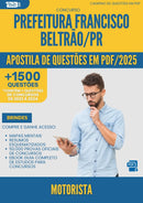 Apostila de Questões para Concurso Motorista da Prefeitura Francisco Beltrao Pr 2025 - Mais de 1.500 Questões