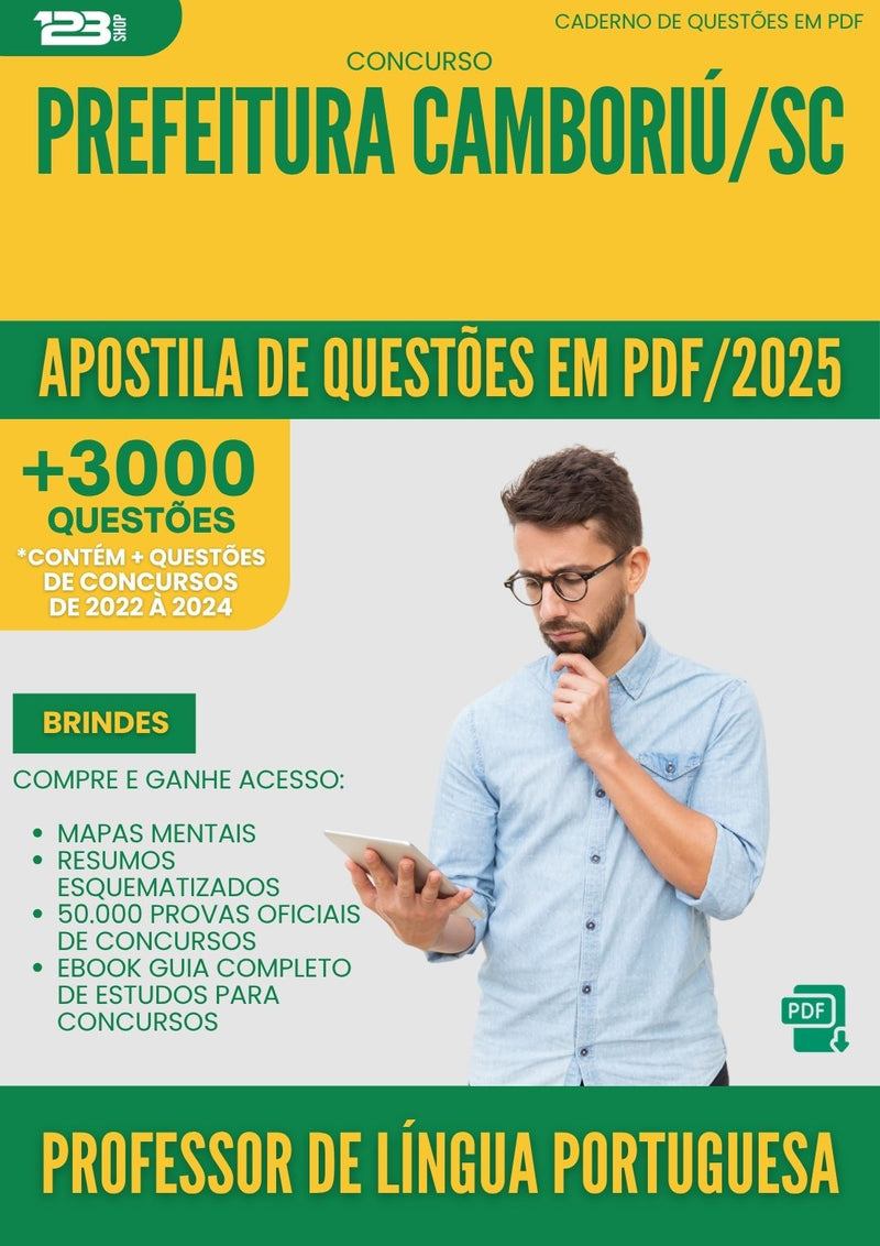 Apostila de Questões para Concurso Professor De Lingua Portuguesa da Prefeitura Camboriu Sc 2025 - Mais de 3.000 Questões