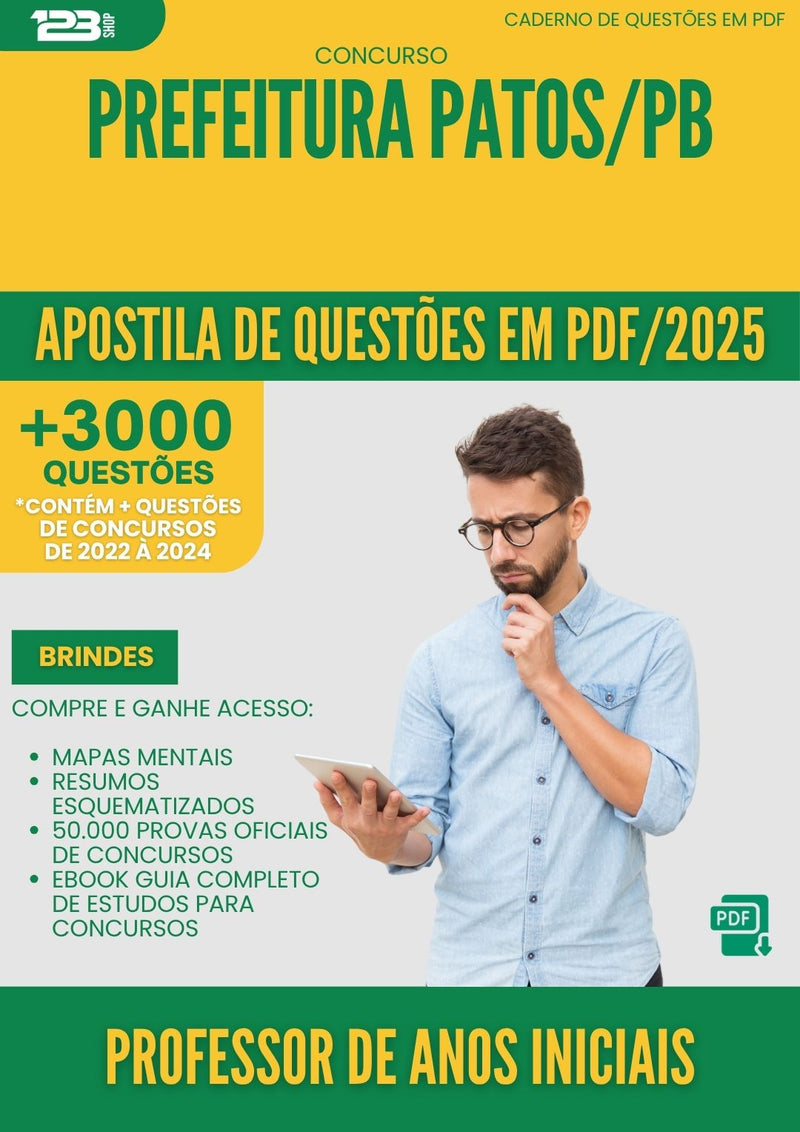 Apostila de Questões para Concurso Professor De Anos Iniciais da Prefeitura Patos Pb 2025 - Mais de 3.000 Questões