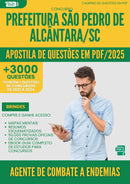 Apostila de Questões para Concurso Agente De Combate A Endemias Sao Pedro De da Prefeitura Alcantara Sc 2025 - Mais de 3.000 Questões