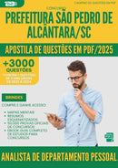 Apostila de Questões para Concurso Analista De Departamento Pessoal Sao Pedro De da Prefeitura Alcantara Sc 2025 - Mais de 3.000 Questões