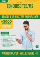 Apostila de Questões para Concurso Auditor De Controle Externo Ti Tce Ms 2025 - Mais de 3.000 Questões