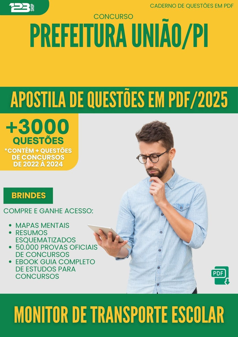 Apostila de Questões para Concurso Monitor De Transporte Escolar da Prefeitura Uniao Pi 2025 - Mais de 3.000 Questões