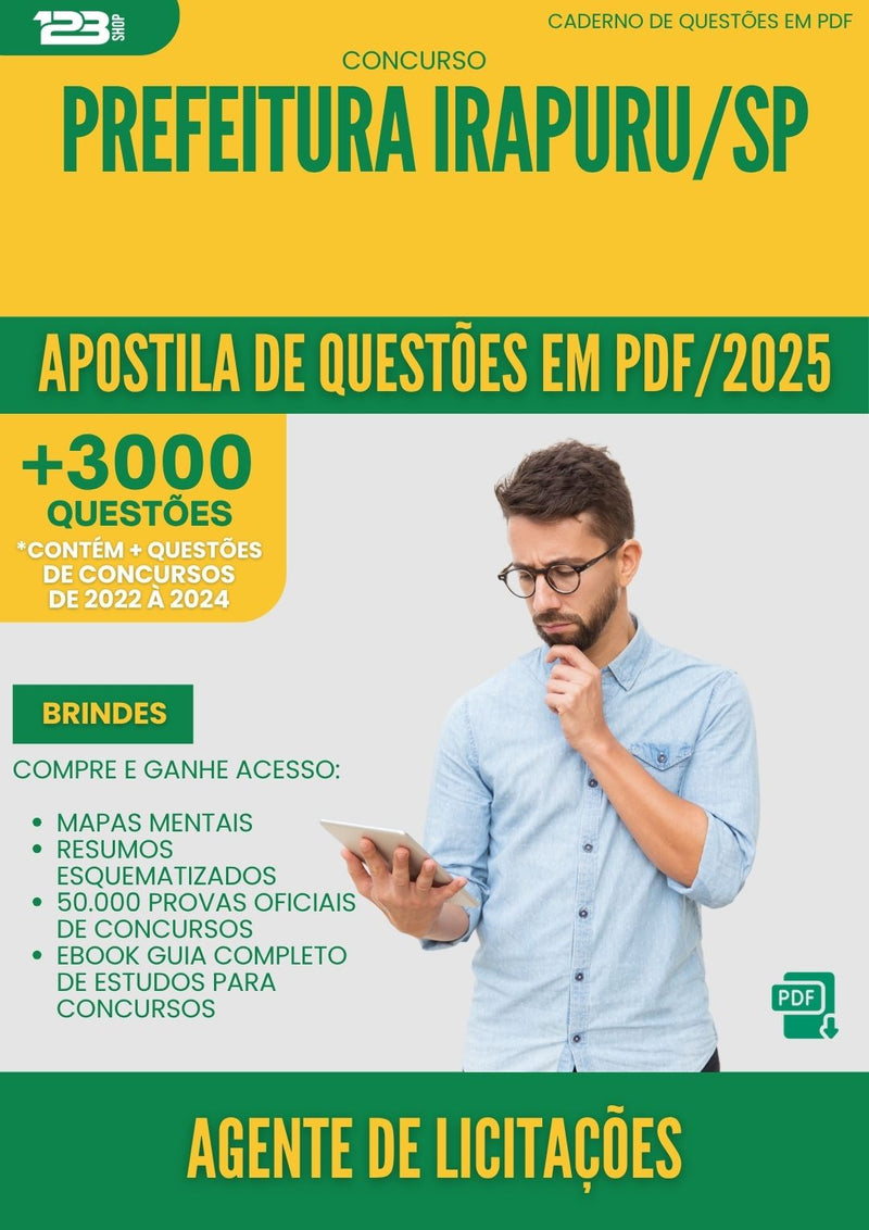 Apostila de Questões para Concurso Agente De Licitacoes da Prefeitura Irapuru Sp 2025 - Mais de 3.000 Questões