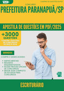 Apostila de Questões para Concurso Escriturario da Prefeitura Paranapua Sp 2025 - Mais de 3.000 Questões