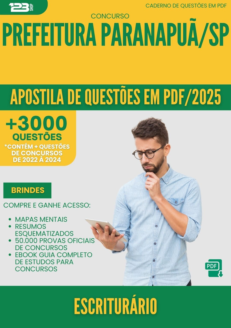 Apostila de Questões para Concurso Escriturario da Prefeitura Paranapua Sp 2025 - Mais de 3.000 Questões