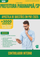 Apostila de Questões para Concurso Controlador Interno da Prefeitura Paranapua Sp 2025 - Mais de 3.000 Questões