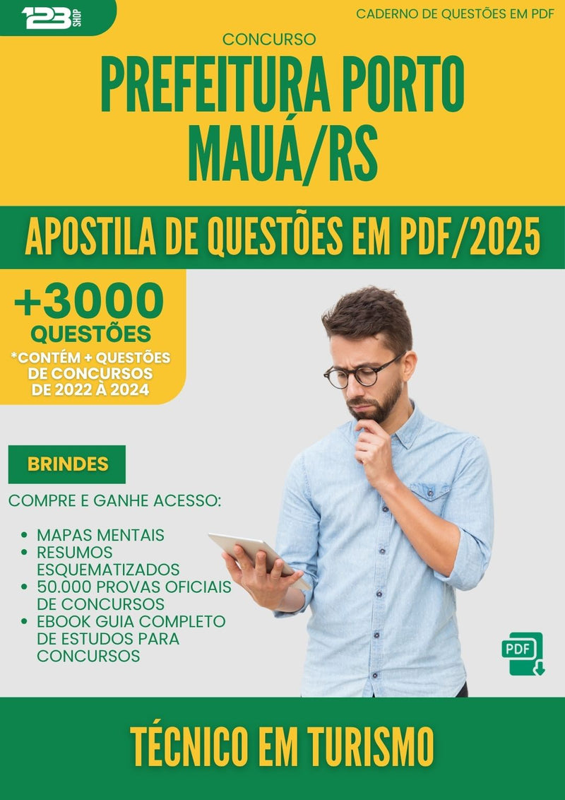 Apostila de Questões para Concurso Tecnico Em Turismo Porto da Prefeitura Maua Rs 2025 - Mais de 3.000 Questões