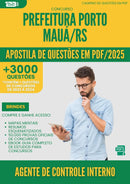 Apostila de Questões para Concurso Agente De Controle Interno Porto da Prefeitura Maua Rs 2025 - Mais de 3.000 Questões