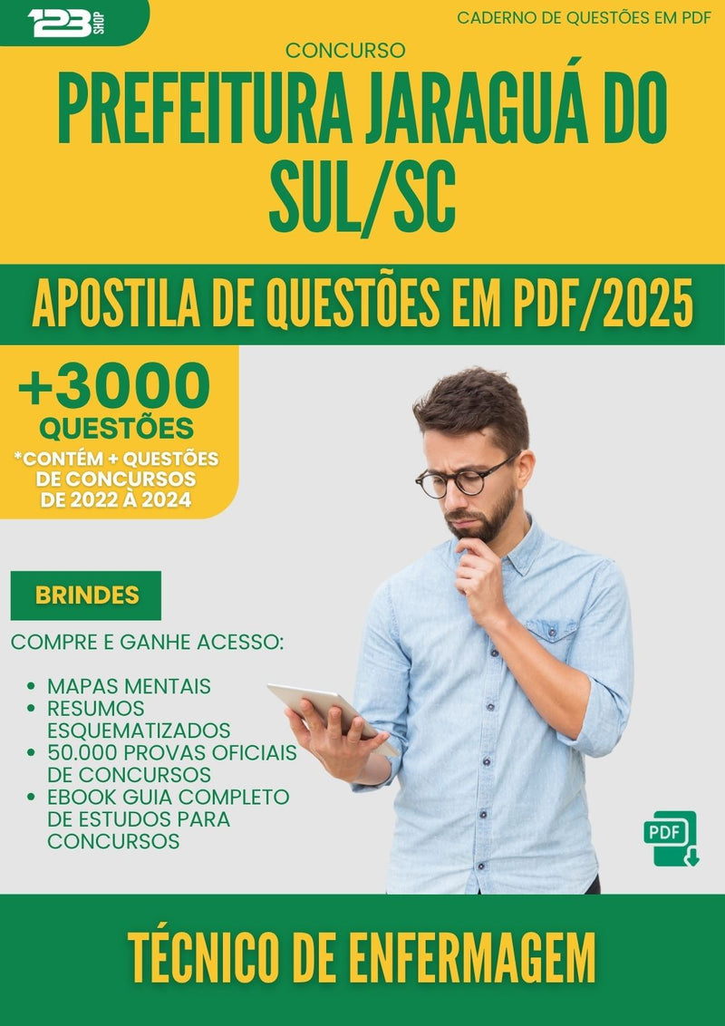 Apostila de Questões para Concurso Tecnico De Enfermagem Prefeitura da Prefeitura Jaragua Do Sul Sc 2025 - Mais de 3.000 Questões