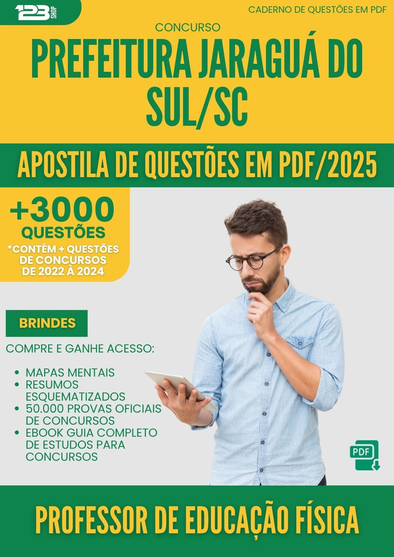 Apostila de Questões para Concurso Professor De Educacao Fisica Prefeitura da Prefeitura Jaragua Do Sul Sc 2025 - Mais de 3.000 Questões