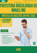 Apostila de Questões para Concurso Gari da Prefeitura Brasilandia De Minas Mg 2025 - Mais de 3.000 Questões