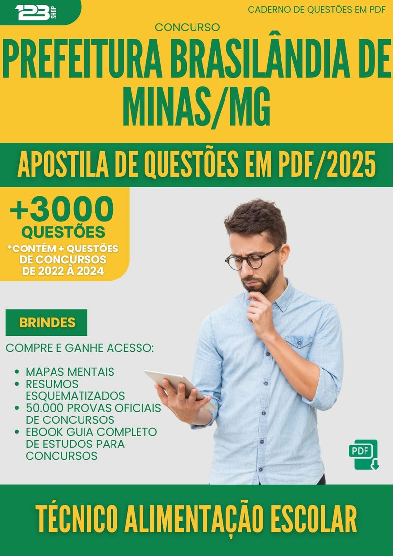 Apostila de Questões para Concurso Tecnico Alimentacao Escolar da Prefeitura Brasilandia De Minas Mg 2025 - Mais de 3.000 Questões