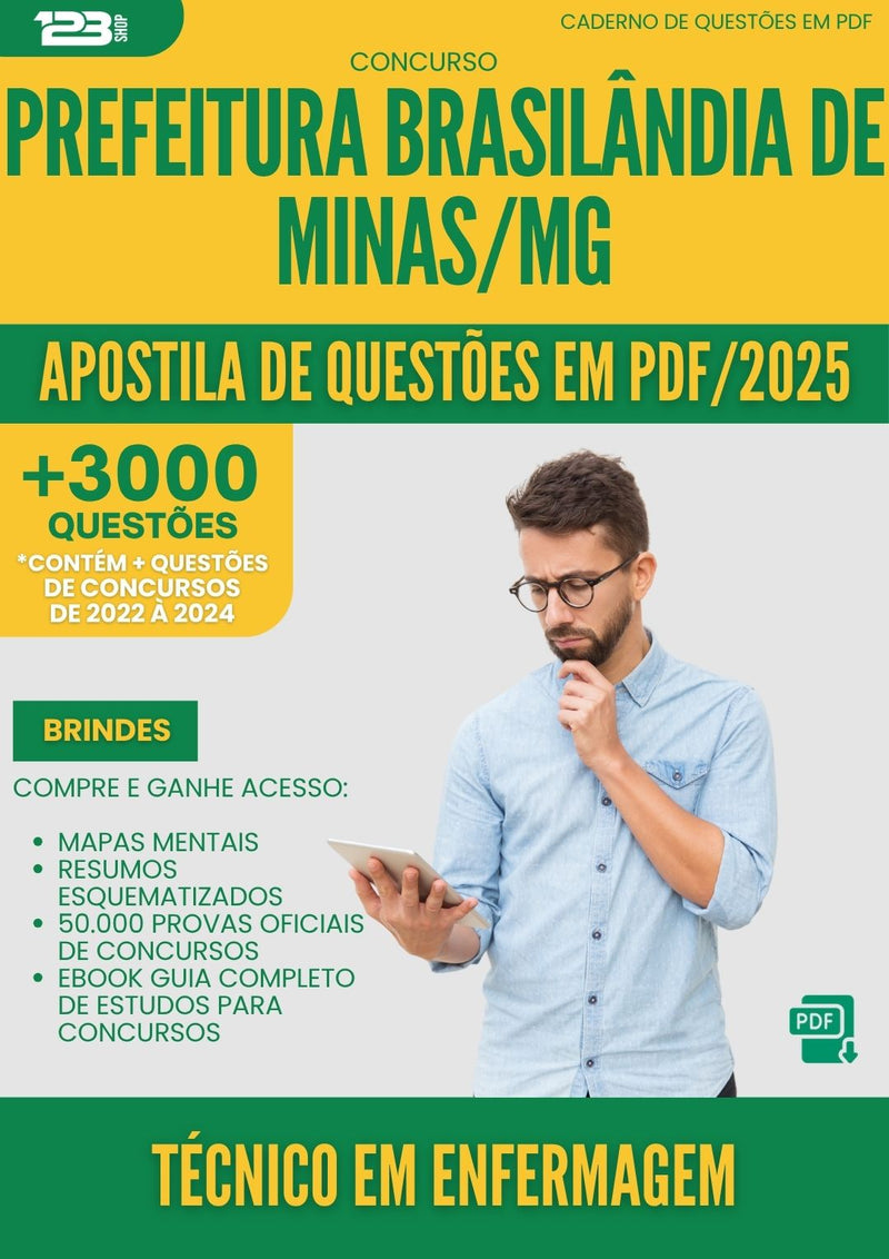 Apostila de Questões para Concurso Tecnico Em Enfermagem da Prefeitura Brasilandia De Minas Mg 2025 - Mais de 3.000 Questões