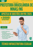 Apostila de Questões para Concurso Tecnico Infraestrutura Escolar da Prefeitura Brasilandia De Minas Mg 2025 - Mais de 3.000 Questões