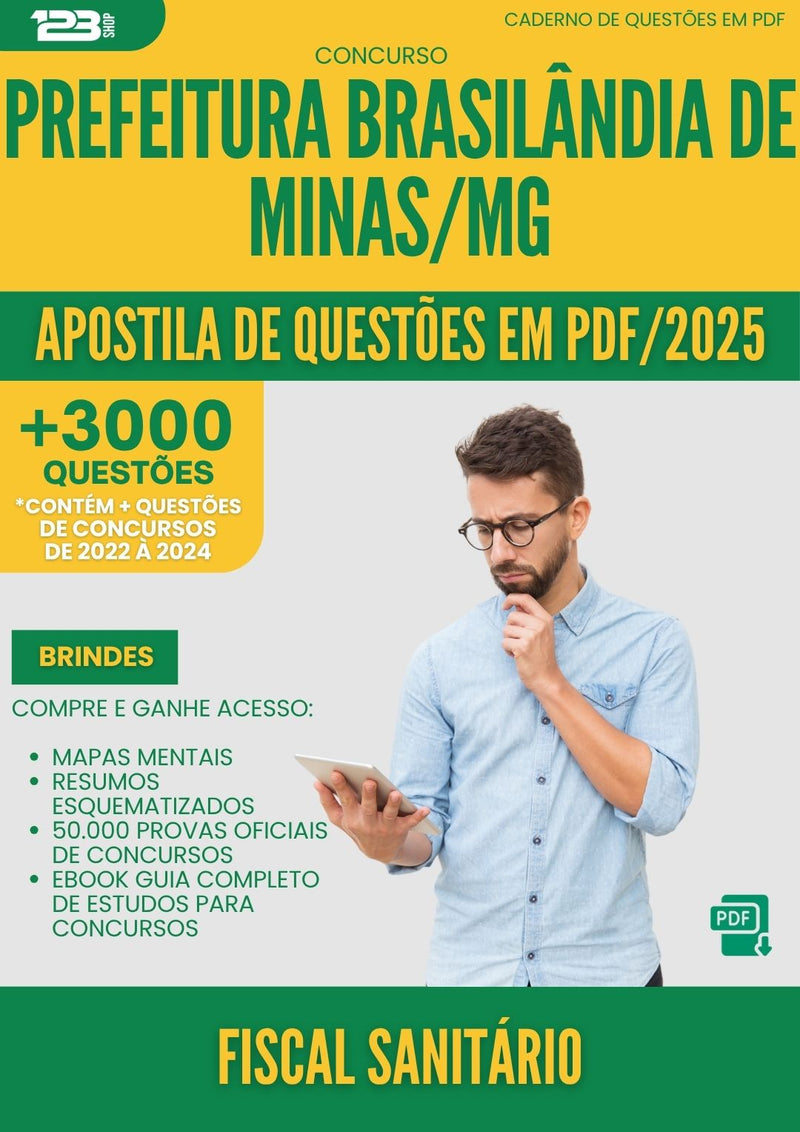 Apostila de Questões para Concurso Fiscal Sanitario da Prefeitura Brasilandia De Minas Mg 2025 - Mais de 3.000 Questões
