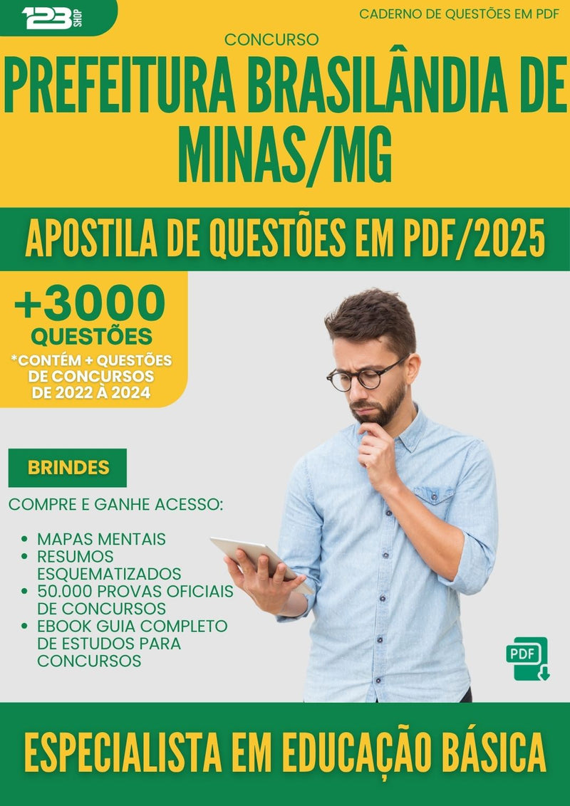 Apostila de Questões para Concurso Especialista Em Educacao Basica da Prefeitura Brasilandia De Minas Mg 2025 - Mais de 3.000 Questões