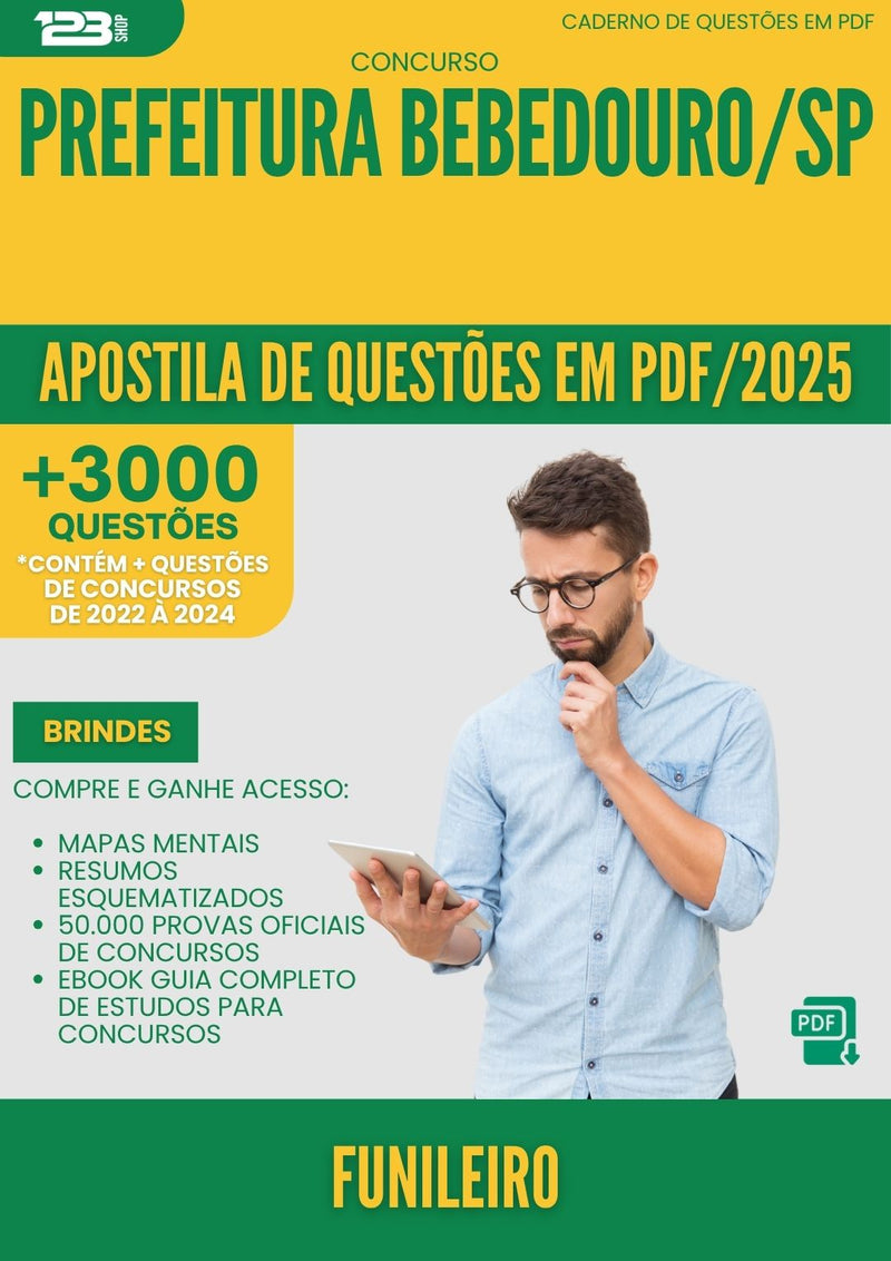 Apostila de Questões para Concurso Funileiro da Prefeitura Bebedouro Sp 2025 - Mais de 3.000 Questões
