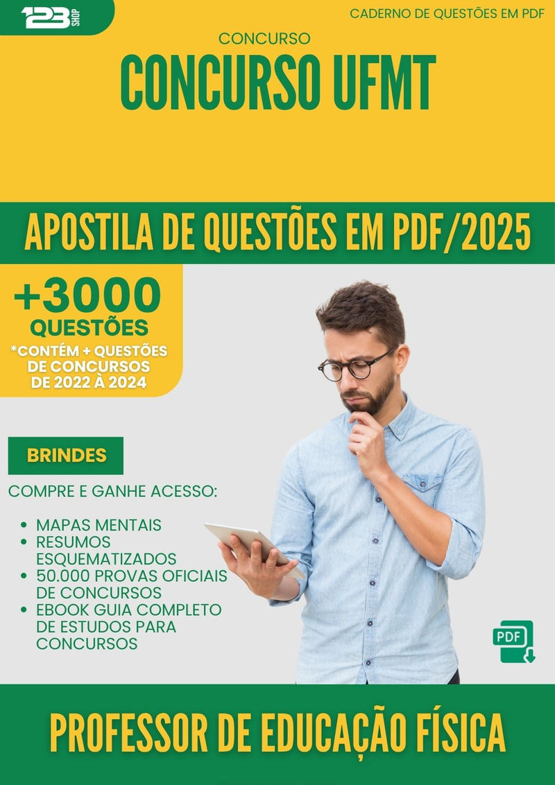 Apostila de Questões para Concurso Professor De Educacao Fisica Escolar Ufmt 2025 - Mais de 3.000 Questões
