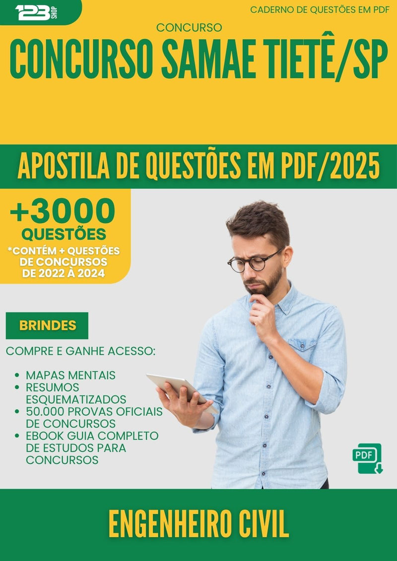 Apostila de Questões para Concurso Engenheiro Civil Samae da Prefeitura Tiete Sp 2025 - Mais de 3.000 Questões