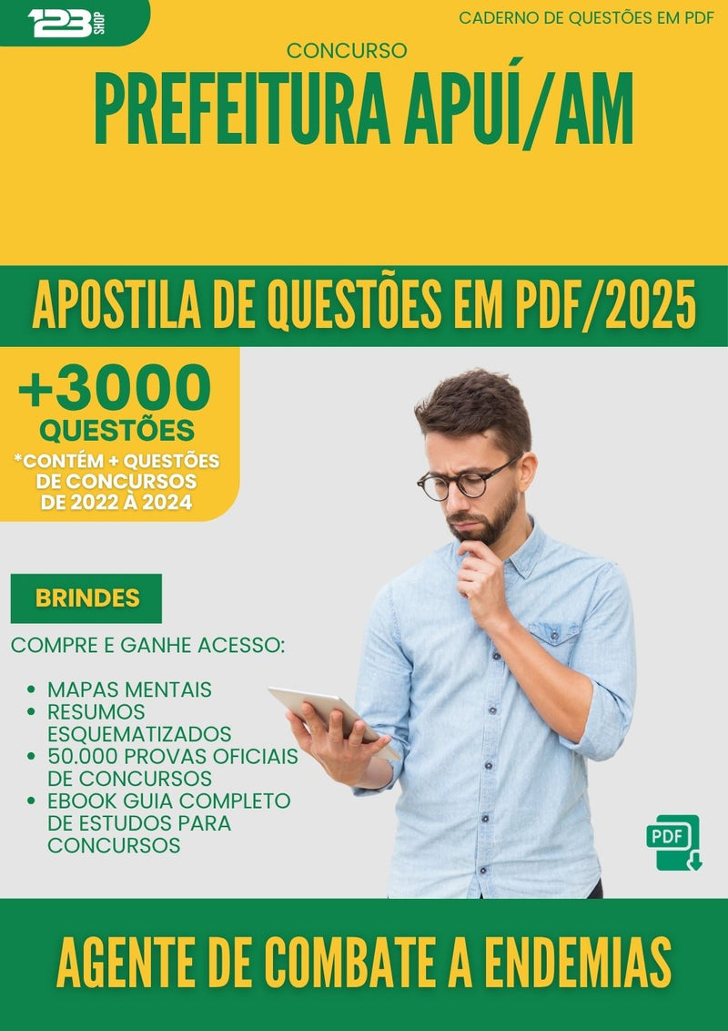 Apostila de Questões para Concurso Agente Combate A Endemias da Prefeitura Apui Am 2025 - Mais de 3.000 Questões
