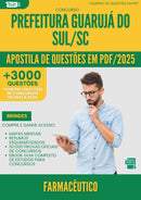Apostila de Questões para Concurso Farmaceutico da Prefeitura Guaruja Do Sul Sc 2025 - Mais de 3.000 Questões