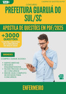 Apostila de Questões para Concurso Enfermeiro da Prefeitura Guaruja Do Sul Sc 2025 - Mais de 3.000 Questões
