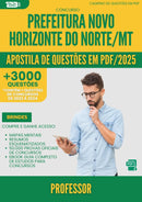 Apostila de Questões para Concurso Professor Novo da Prefeitura Horizonte Do Norte Mt 2025 - Mais de 3.000 Questões