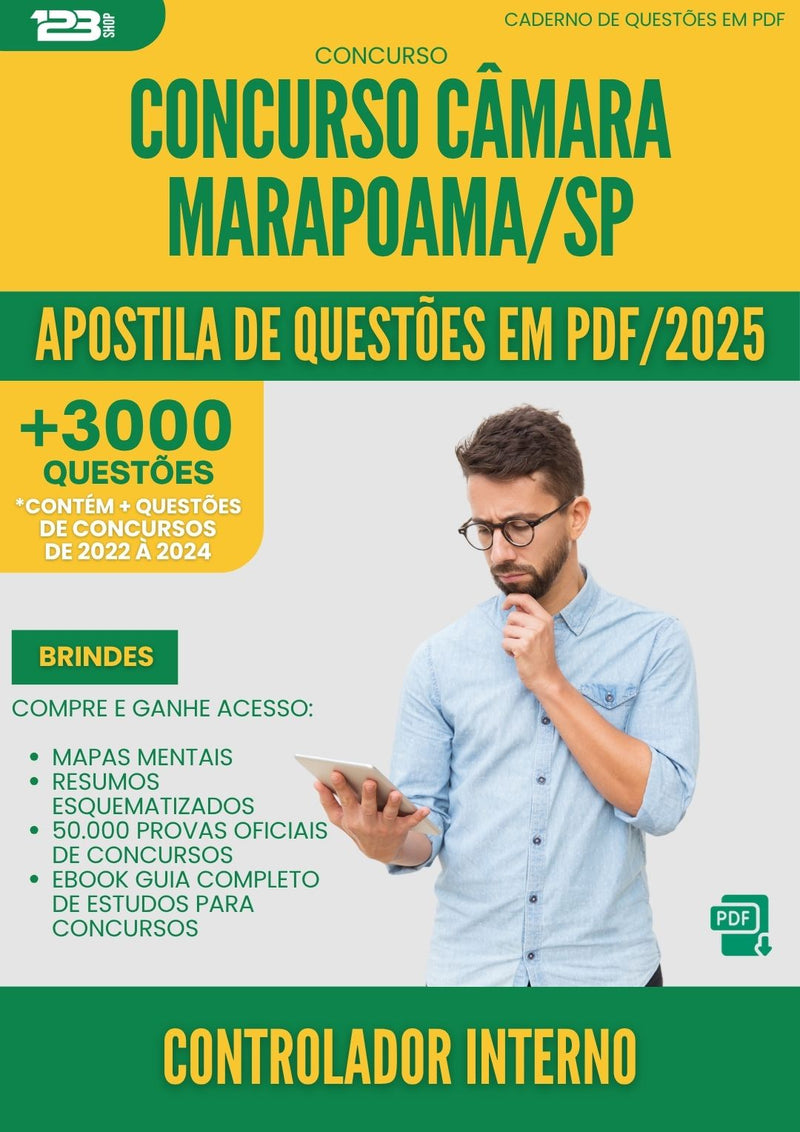 Apostila de Questões para Concurso Controlador Interno Camara da Prefeitura Marapoama Sp 2025 - Mais de 3.000 Questões