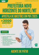 Apostila de Questões para Concurso Agente De Patio Novo da Prefeitura Horizonte Do Norte Mt 2025 - Mais de 3.000 Questões