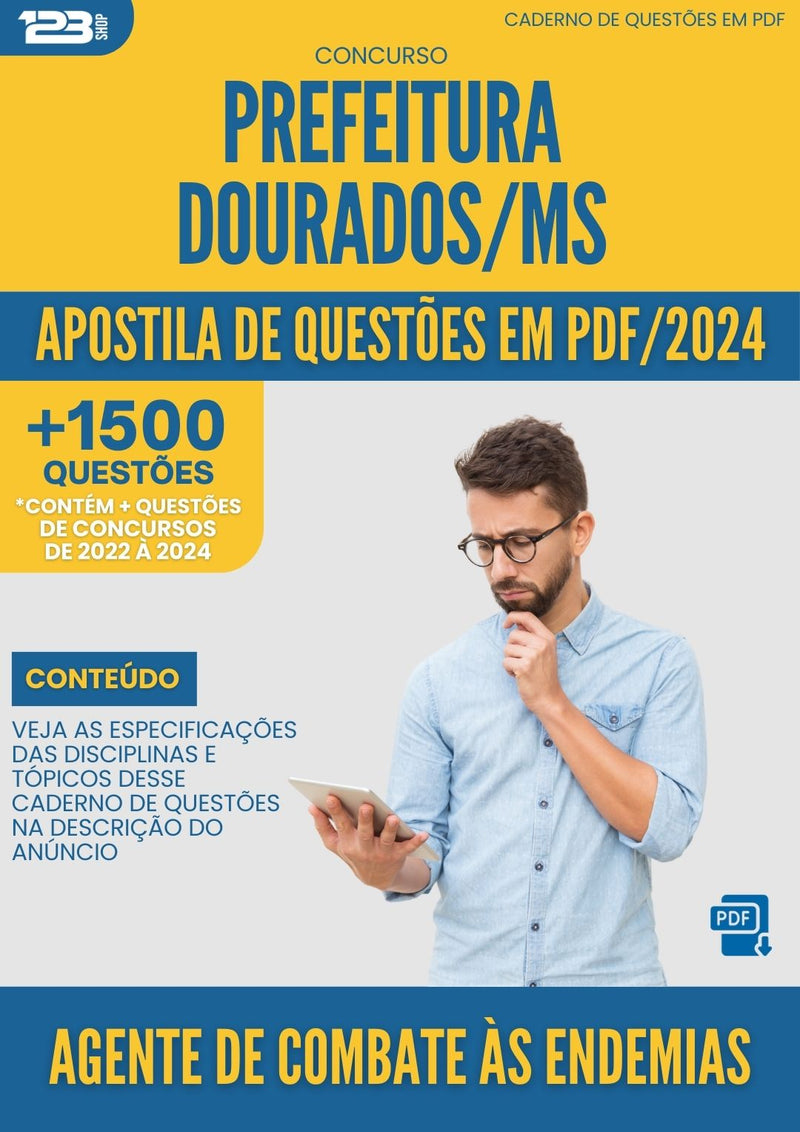 Apostila de Questões para Concurso Prefeitura Dourados MS 2024 Agente De Combate Às Endemias - Mais de 1.500 Questões