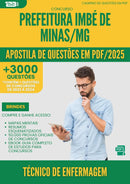 Apostila de Questões para Concurso Tecnico De Enfermagem da Prefeitura Imbe De Minas Mg 2025 - Mais de 3.000 Questões