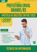 Apostila de Questões para Concurso da Prefeitura Erval Grande Rs Tecnico Em Enfermagem 2025 - Mais de 3.000 Questões