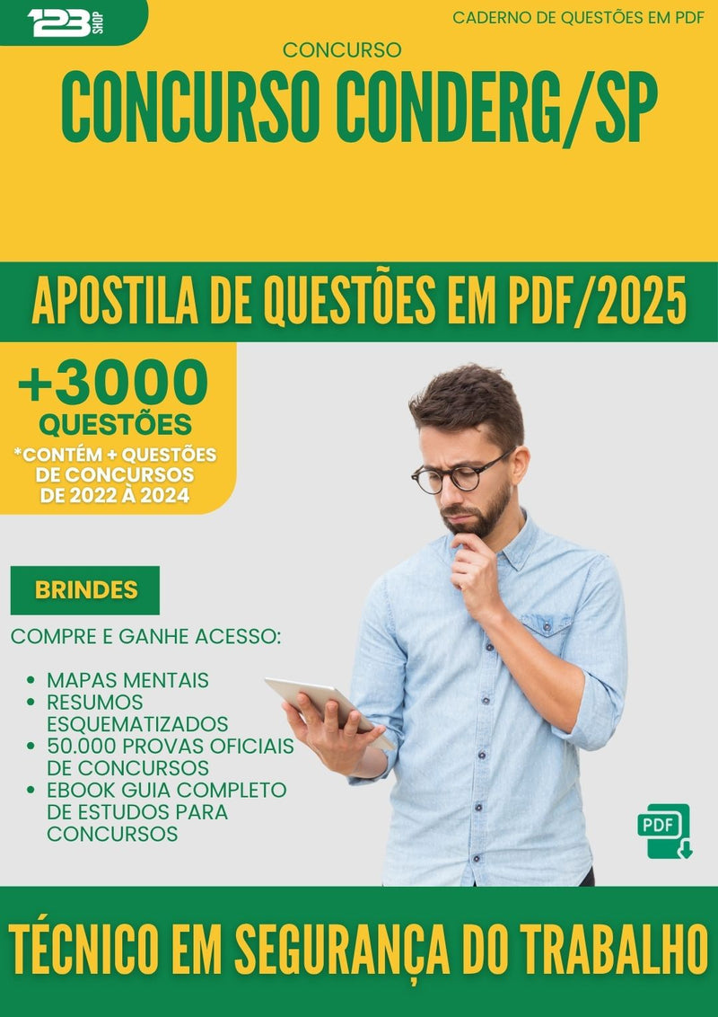 Apostila de Questões para Concurso Conderg Sp 2025 Tecnico Em Seguranca Do Trabalho - Mais de 3.000 Questões