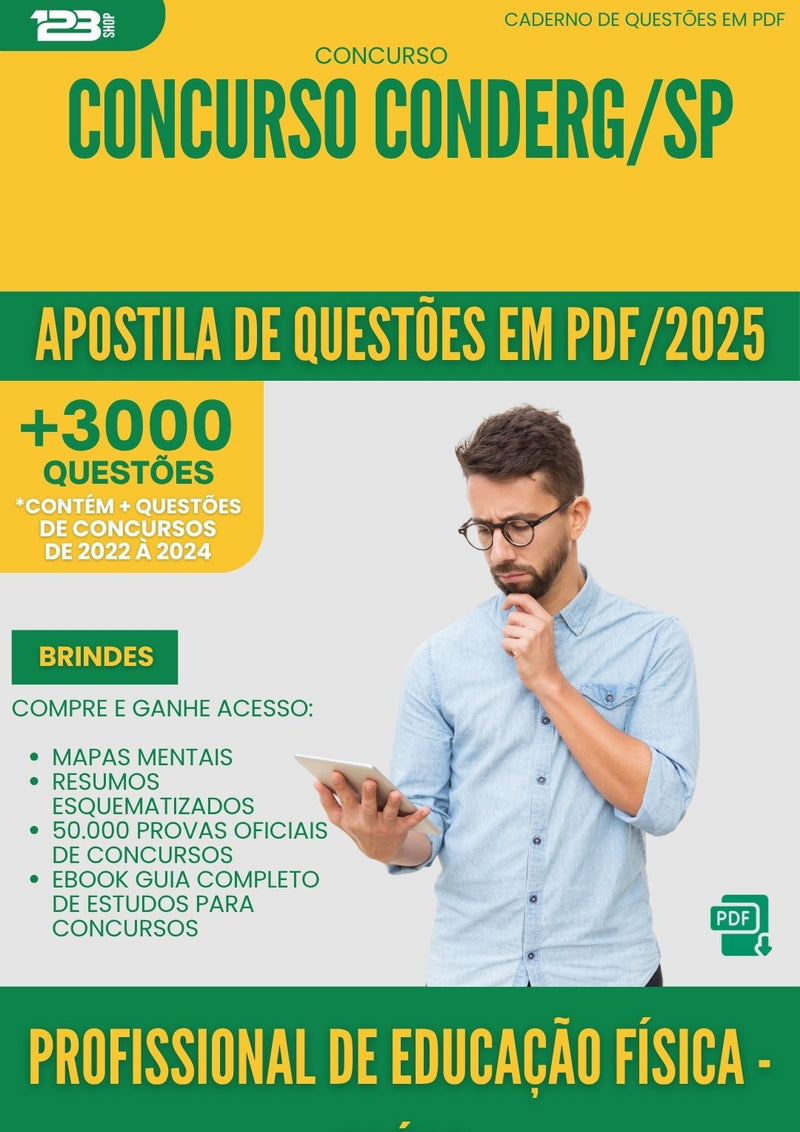 Apostila de Questões para Concurso Conderg Sp 2025 Profissional De Educacao Fisica da Prefeitura Saude - Mais de 3.000 Questões
