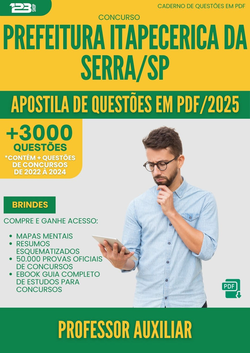 Apostila de Questões para Concurso Professor Auxiliar da Prefeitura Itapecerica Da Serra Sp 2025 - Mais de 3.000 Questões