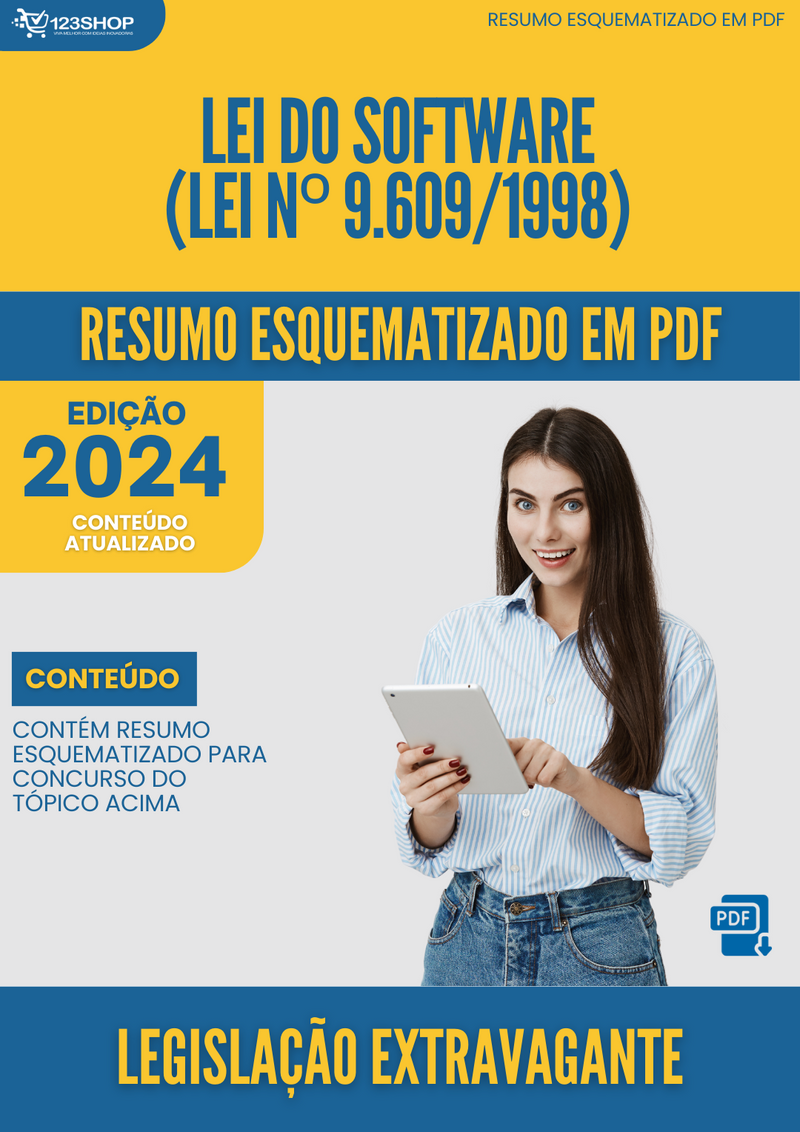 Resumo Esquematizado de Legislação Extravagante Sobre Lei Do Software (Lei Nº 9.609/1998) para Concursos