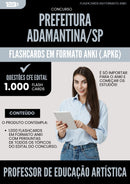 Flashcards para Concurso Professor De Educacao Artistica da Prefeitura Adamantina Sp 2025 - 1000 Flashcards de Acordo com Edital