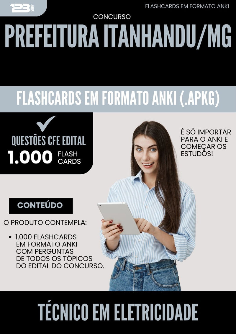 Flashcards para Concurso Tecnico Em Eletricidade da Prefeitura Itanhandu Mg 2025 - 1000 Flashcards de Acordo com Edital