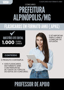 Flashcards para Concurso Professor De Apoio da Prefeitura Alpinopolis Mg 2025 - 1000 Flashcards de Acordo com Edital