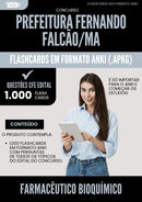 Flashcards para Concurso Farmaceutico Bioquimico da Prefeitura Fernando Falcao Ma 2025 - 1000 Flashcards de Acordo com Edital